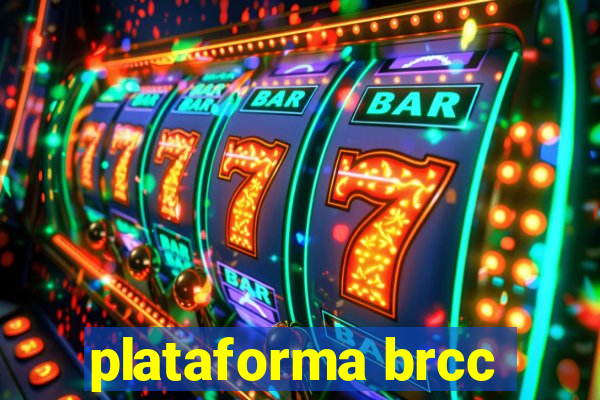 plataforma brcc